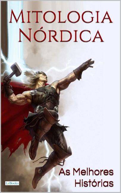 MITOLOGIA NÓRDICA - Edições Lebooks