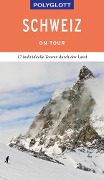 Cover-Bild zum Titel 'POLYGLOTT on tour Reiseführer Schweiz' von 'Gunnar Habitz'