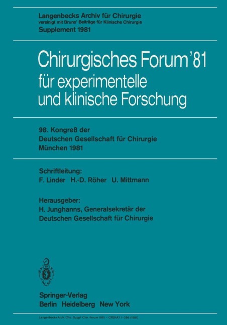 Chirurgisches Forum '81 für experimentelle und klinische Forschung - 