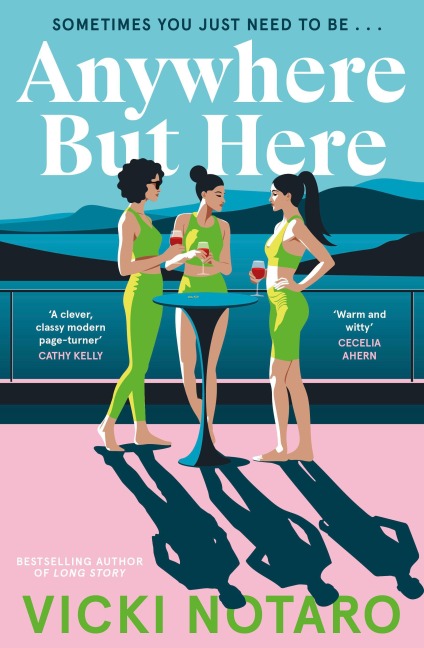 Anywhere but Here - Vicki Notaro