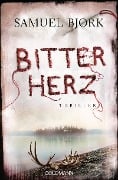 Cover-Bild zum Titel 'Bitterherz' von 'Samuel Bjørk'