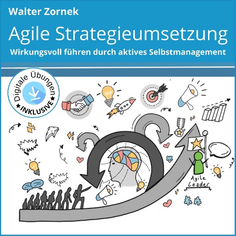 Agile Strategieumsetzung - Walter Zornek