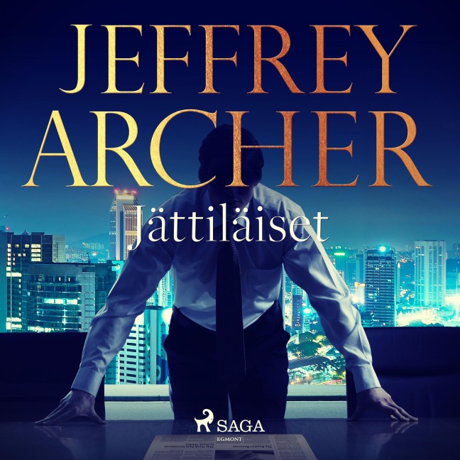 Jättiläiset - Jeffrey Archer
