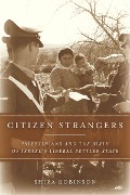 Cover-Bild zum Titel 'Citizen Strangers' von 'Shira N Robinson'