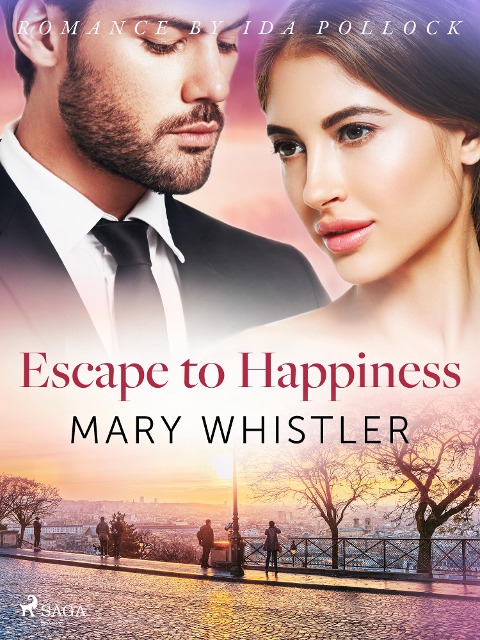 Escape to Happiness - Mary Whistler