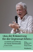 Cover-Bild zum Titel ''Aus der Erinnerung für die Gegenwart leben'' von ''
