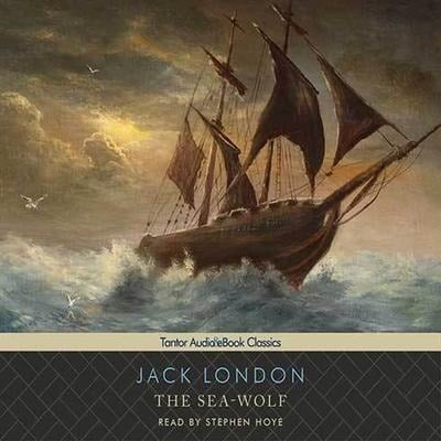The Sea-Wolf - Jack London