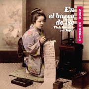Cover-Bild zum Titel 'En el barco de Ise. Viaje literario por Japón' von 'Suso Mourelo'