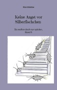 Cover-Bild zum Titel 'Keine Angst vor Silberfischchen' von 'Klara Dobslaw'