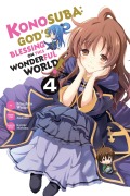 Cover-Bild zum Titel 'Konosuba: God's Blessing on This Wonderful World!, Vol. 4 (Manga)' von 'Natsume Akatsuki'