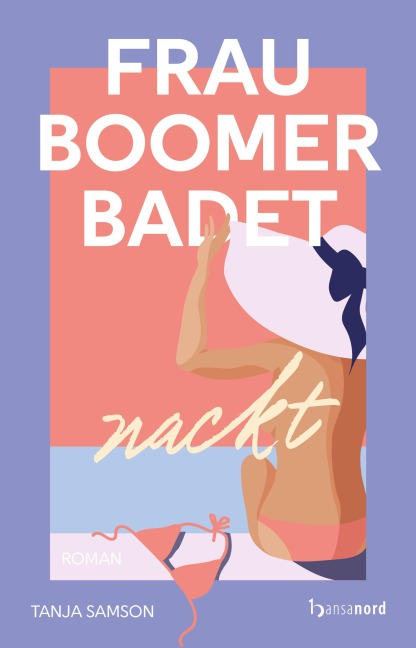 Frau Boomer badet nackt - Tanja Samson