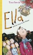 Ella und der Neue in der Klasse. Bd. 07 - Timo Parvela