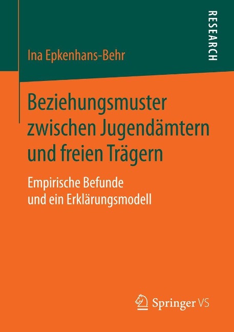 Beziehungsmuster zwischen Jugendämtern und freien Trägern - Ina Epkenhans-Behr