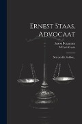 Cover-Bild zum Titel 'Ernest Staas, Advocaat' von 'Anton Bergmann, Willem Geets'
