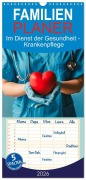 Cover-Bild zum Titel 'Familienplaner 2026 - Im Dienst der Gesundheit - Krankenpflege mit 5 Spalten (Wandkalender, 21 x 45 cm) CALVENDO' von 'Susan Michel'