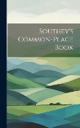 Cover-Bild zum Titel 'Southey's Common-Place Book' von 'Anonymous'