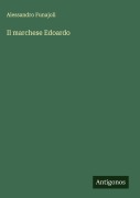 Cover-Bild zum Titel 'Il marchese Edoardo' von 'Alessandro Funajoli'