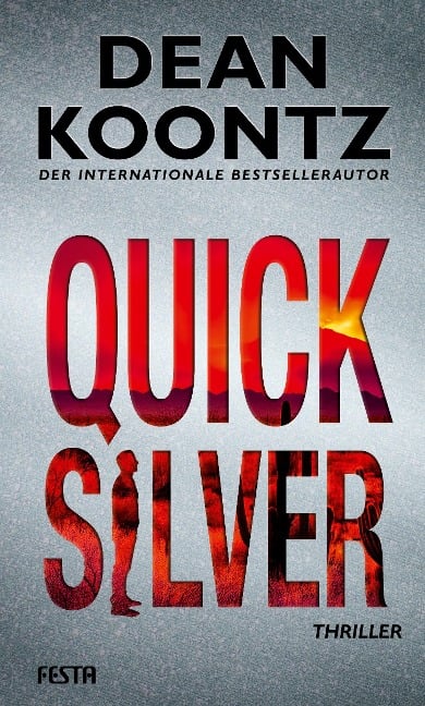 Quicksilver - Dean Koontz