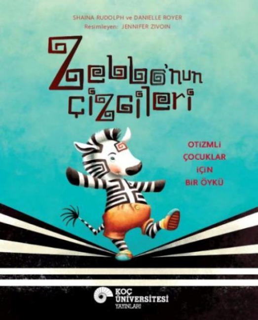 Zebbonun Cizgileri - Shaina Rudolph