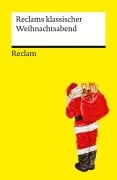 Cover-Bild zum Titel 'Reclams klassischer Weihnachtsabend' von ''
