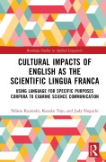 Cover-Bild zum Titel 'Cultural Impacts of English as the Scientific Lingua Franca' von 'Nílson Kunioshi, Kazuko Tojo, Judy Noguchi'