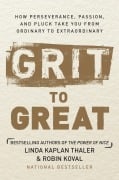 Cover-Bild zum Titel 'Grit to Great' von 'Linda Kaplan Thaler, Robin Koval'