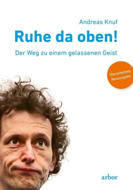 Ruhe da oben! - Andreas Knuf