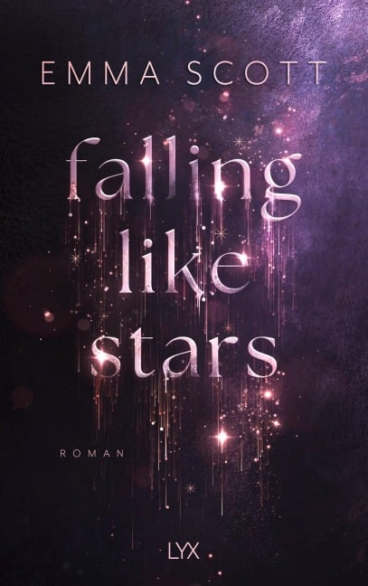 Falling Like Stars - Emma Scott