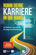 Cover-Bild zum Titel 'Nimm deine Karriere in die Hand' von 'Sung Han'