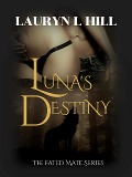 Luna's Destiny (Fated Mate) - Lauryn L Hill