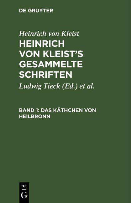 Das Käthchen von Heilbronn - Heinrich von Kleist