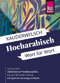 Cover-Bild zum Titel 'Reise Know-How Sprachführer Hocharabisch - Wort für Wort' von 'Hans Leu'
