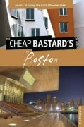 Cover-Bild zum Titel 'Cheap Bastard's(TM) Guide to Boston' von 'Kris Frieswick'