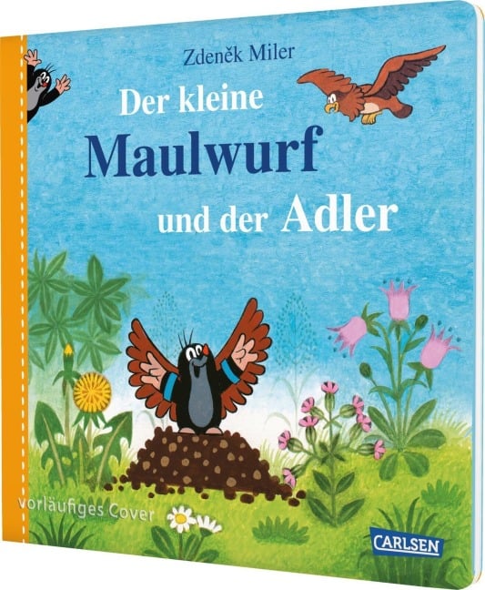 Der kleine Maulwurf und der Adler - Zdenek Miler, Hanna Sörensen