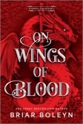 Cover-Bild zum Titel 'On Wings of Blood (Standard Edition)' von 'Briar Boleyn'