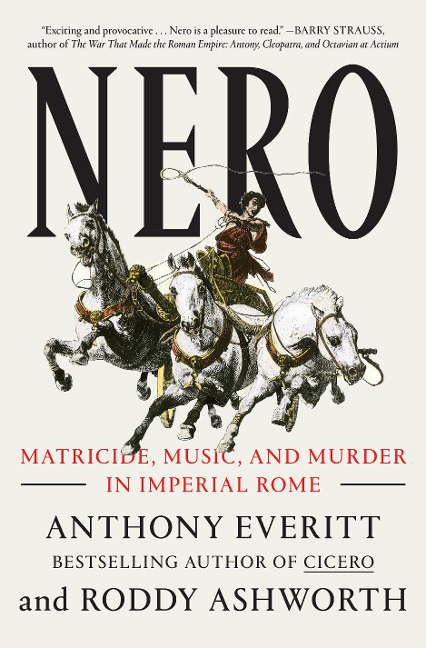 Nero - Anthony Everitt, Roddy Ashworth