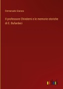 Cover-Bild zum Titel 'Il professore Chindemi e le memorie storiche di E. Bufardeci' von 'Emmanuele Giaraca'