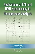 Cover-Bild zum Titel 'Applications of EPR and NMR Spectroscopy in Homogeneous Catalysis' von 'Evgenii Talsi, Konstantin Bryliakov'