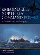 Cover-Bild zum Titel 'Kriegsmarine North Sea Command 1939-42' von 'Lawrence Paterson'