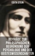 Cover-Bild zum Titel 'Edith Stein: Beiträge zur philosophischen Begründung der Psychologie und der Geisteswissenschaften' von 'Edith Stein'