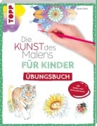 Cover-Bild zum Titel 'Die Kunst des Malens für Kinder Übungsbuch' von 'Gecko Keck'