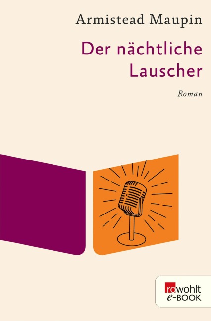 Der nächtliche Lauscher - Armistead Maupin