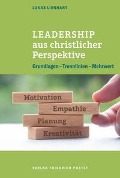 Leadership aus christlicher Perspektive - Lukas Lienhart