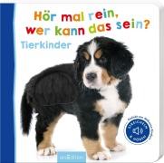 Cover-Bild zum Titel 'Hör mal rein, wer kann das sein? Tierkinder' von ''