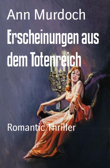 Erscheinungen aus dem Totenreich - Ann Murdoch