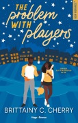 Cover-Bild zum Titel 'The problem with players T02' von 'Brittainy C. Cherry'