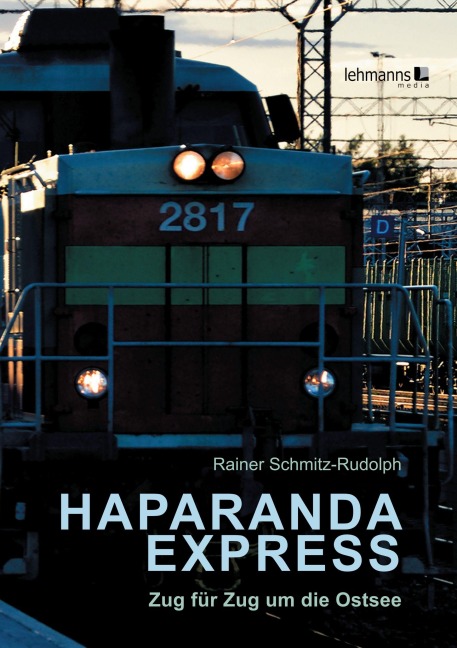Haparanda-Express - Rainer Schmitz-Rudolph