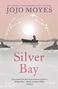 Cover-Bild zum Titel 'Silver Bay' von 'Jojo Moyes'
