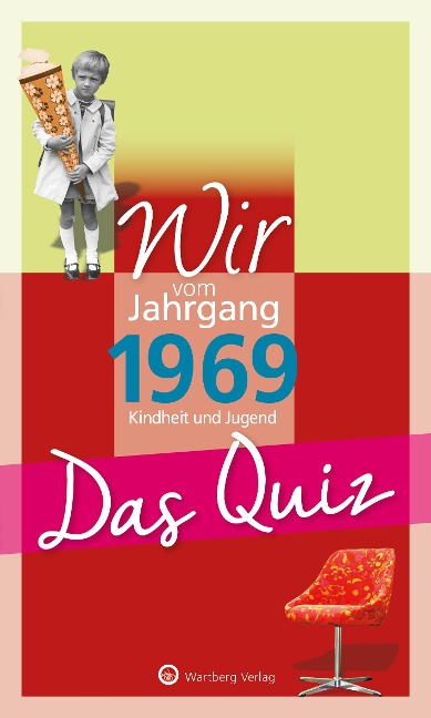 Wir vom Jahrgang 1969 - Das Quiz - Matthias Rickling