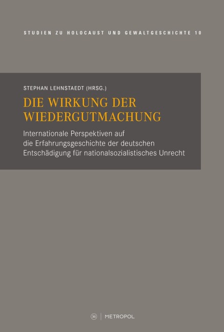 Die Wirkung der Wiedergutmachung - 